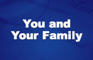 You and Your Family